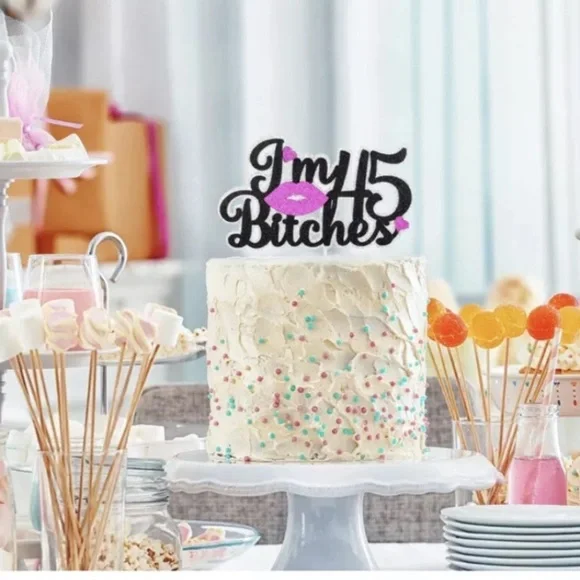 45th Birthday Cake Topper - I'm 45 Bitches Lips Glitter Decoration 3.5” X 5.7” - Picture 5 of 7